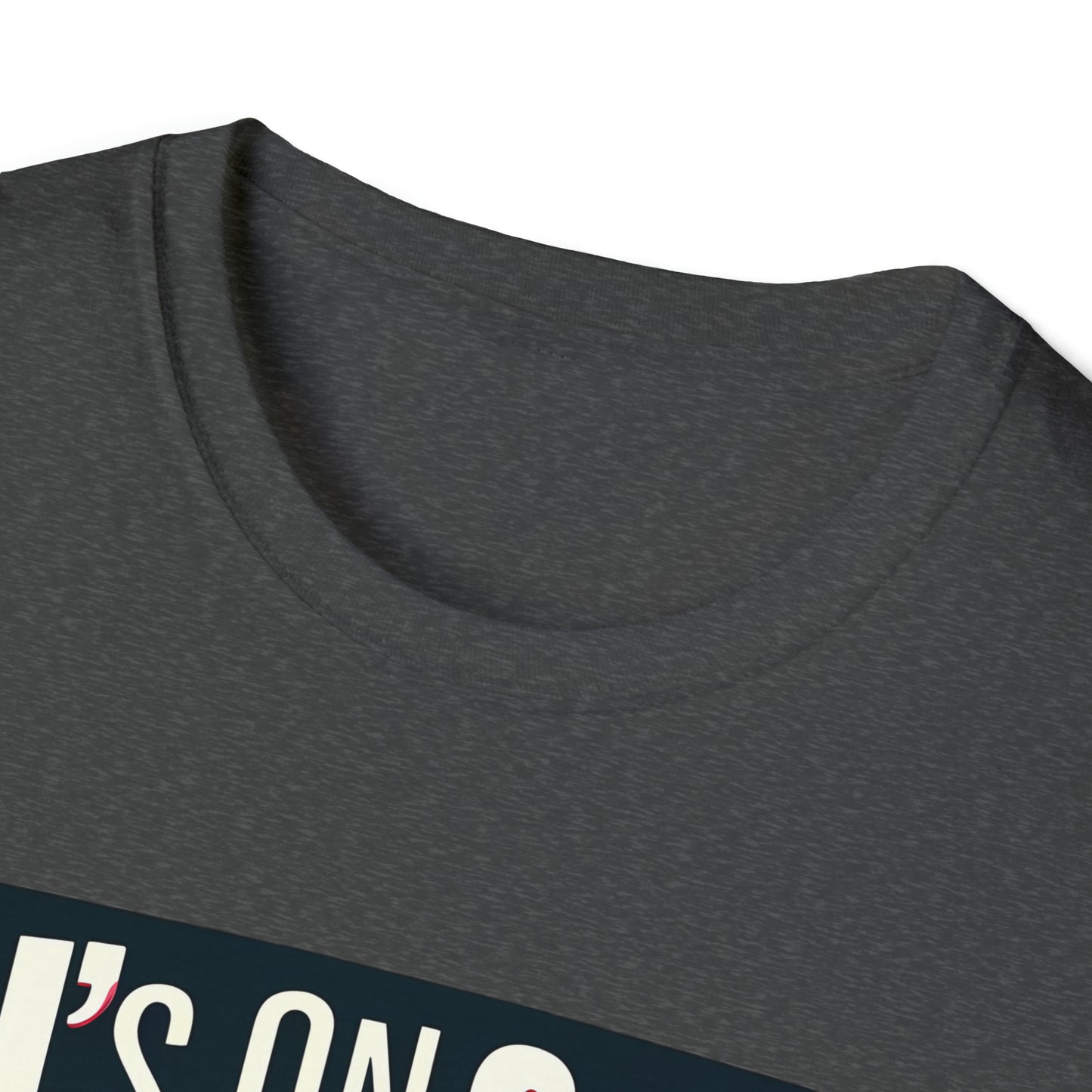 AI's Oncall I'm Not Geeky Threads Unisex Softstyle T-Shirt