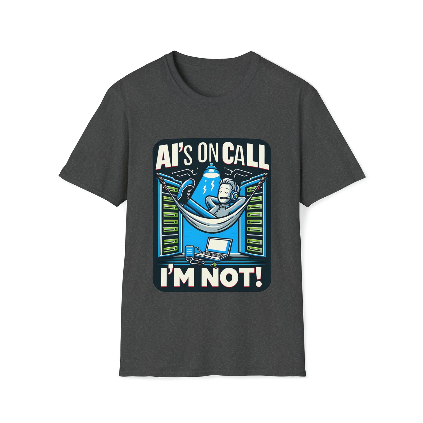 AI's Oncall I'm Not Geeky Threads Unisex Softstyle T-Shirt