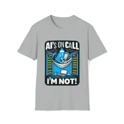 AI's Oncall I'm Not Geeky Threads Unisex Softstyle T-Shirt