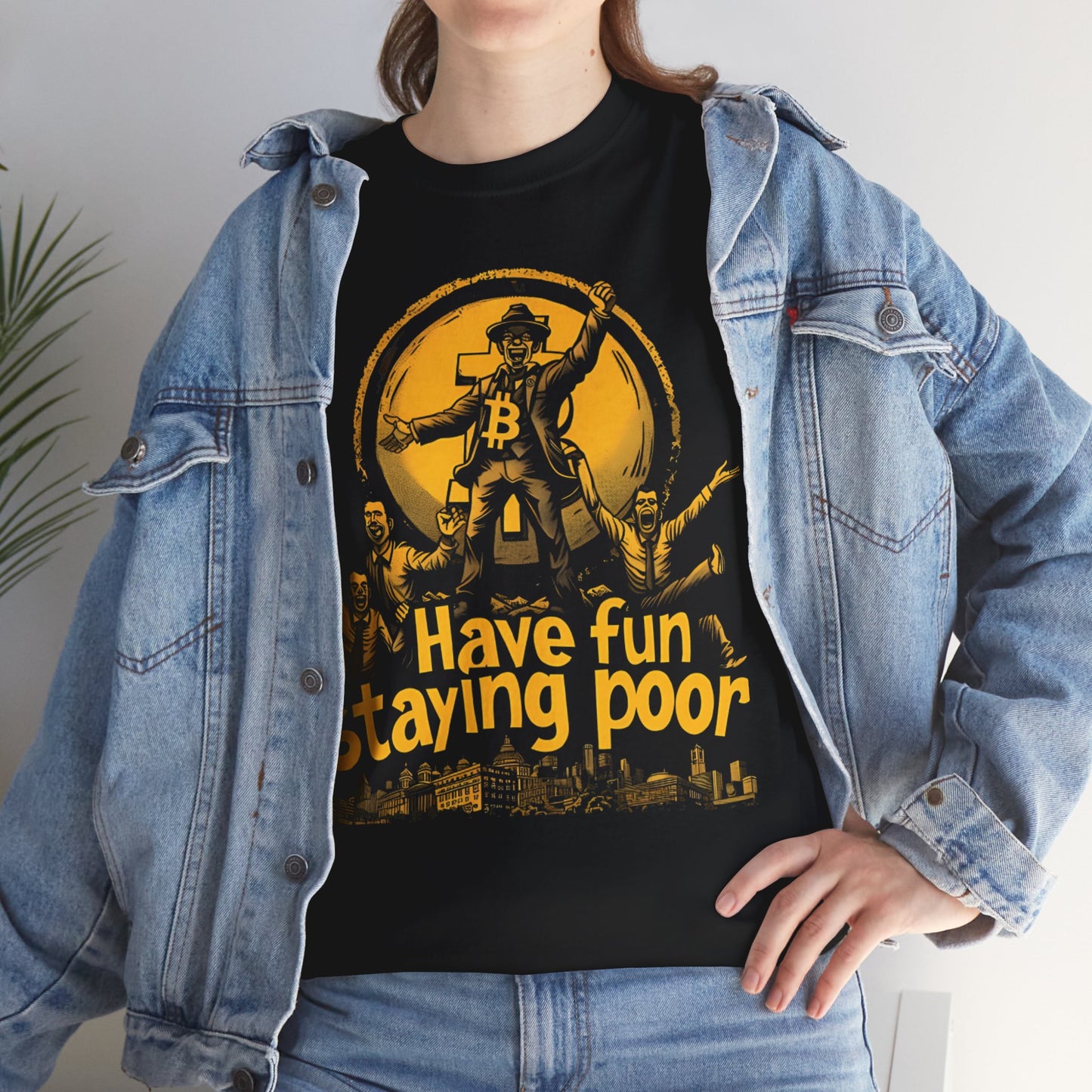 Crypto Have Fun Staying Poor Unisex Heavy Cotton Tee